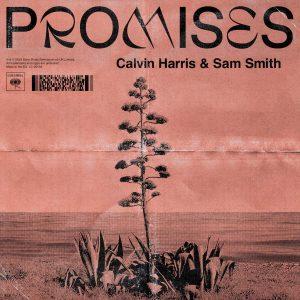 Calvin Harris, Sam Smith - Promises