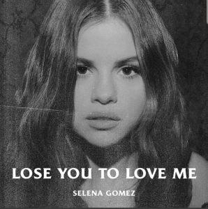Selena Gomez - Lose You To Love Me